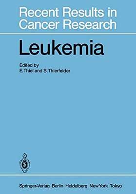Leukemia: Recent Developments In Diagnosis And Therapy-..