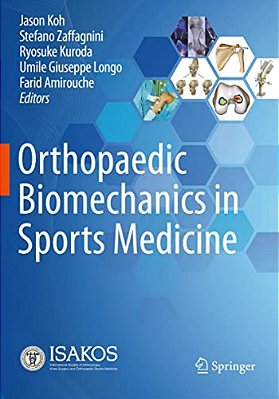 Orthopaedic Biomechanics In Sports Medicine-..