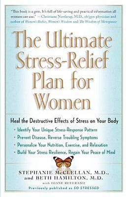 The Ultimate Stress-Relief Plan For Women-..