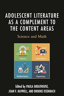Adolescent Literature As A Complement To The Content Areas: Science And Math-..