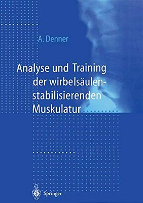 Analyse Und Training Der Wirbelsäulenstabilisierenden Muskulatur-..