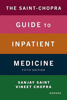 The Saint-Chopra Guide To Inpatient Medicine-..