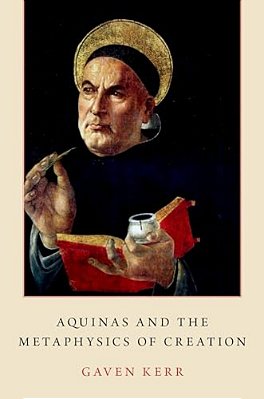 Aquinas And The Metaphysics Of Creation-..