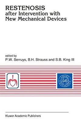 Restenosis After Intervention With New Mechanical Devices-..
