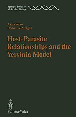 Host-Parasite Relationships And The Yersinia Model-..