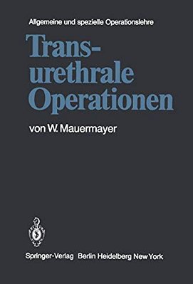 Transurethrale Operationen-..