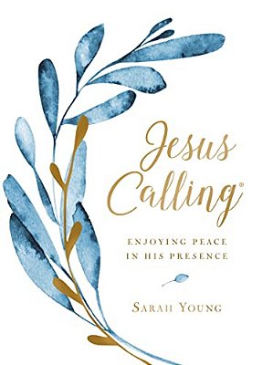 Jesus Calling, Large Text Cloth Botanical, With Full Scriptures: Enjoying Peace In His Presence (A 365-Day Devotional)-..