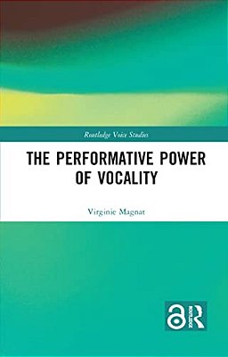 The Performative Power Of Vocality-..