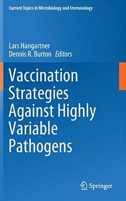 Vaccination Strategies Against Highly Variable Pathogens-..
