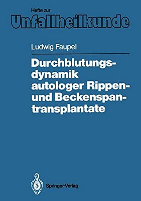 Durchblutungsdynamik Autologer Rippen- Und Beckenspantransplantate-..