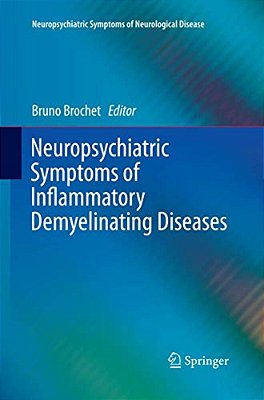 Neuropsychiatric Symptoms Of Inflammatory Demyelinating Diseases-..
