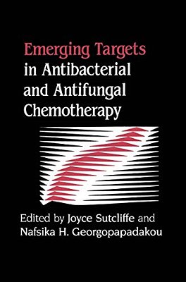 Emerging Targets In Antibacterial And Antifungal Chemotherapy-..