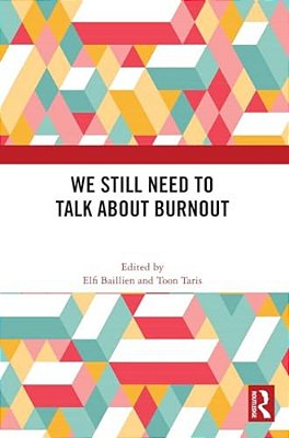 We Still Need To Talk About Burnout-..