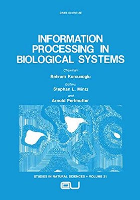Information Processing In Biological Systems-..