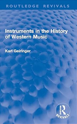 Instruments In The History Of Western Music-..