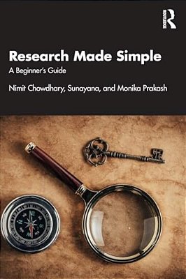 Research Made Simple: A Beginner's Guide-..