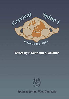 Cervical Spine I: Strasbourg 1985-..