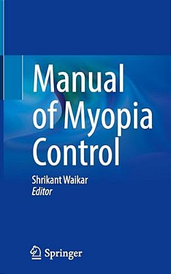 Manual Of Myopia Control-..