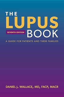 The Lupus Book: A Guide For Patients And Their Families-..