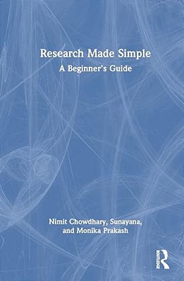 Research Made Simple: A Beginner's Guide-..