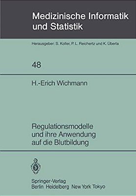 Regulationsmodelle Und Ihre Anwendung Auf Die Blutbildung-..