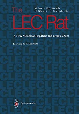 The Lec Rat: A New Model For Hepatitis And Liver Cancer-..