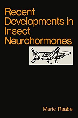 Recent Developments In Insect Neurohormones-..