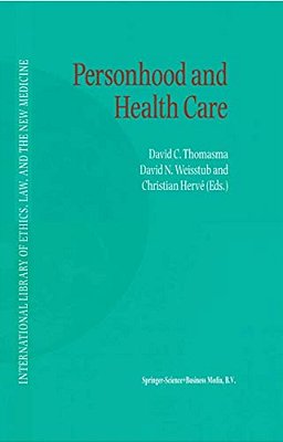 Personhood And Health Care-..