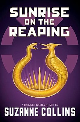 Sunrise On The Reaping (A Hunger Games Novel)-..
