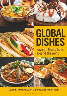 Global Dishes: Favorite Meals From Around The World-..
