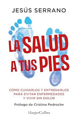 La Salud A Tus Pies-..