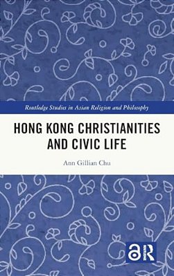 Hong Kong Christianities And Civic Life-..