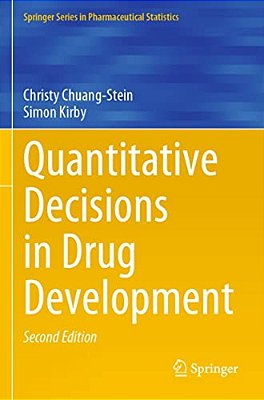 Quantitative Decisions In Drug Development-..