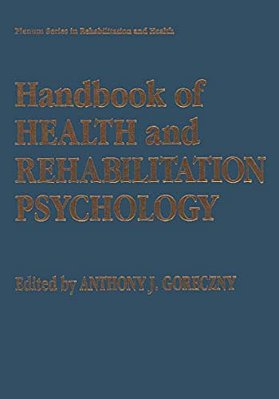 Handbook Of Health And Rehabilitation Psychology-..