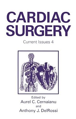 Cardiac Surgery: Current Issues 4-..