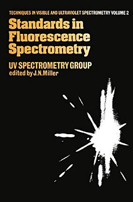 Standards In Flourescence Spectrometry: Ultraviolet Spectrometry Group-..
