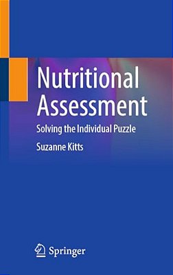 Nutritional Assessment: Solving The Individual Puzzle-..
