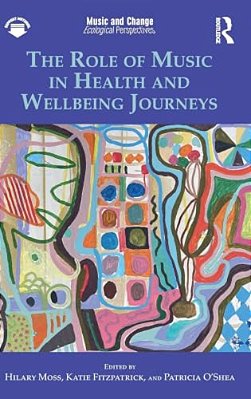 The Role Of Music In Health And Wellbeing Journeys-..