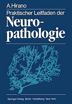Praktischer Leitfaden Der Neuropathologie-..