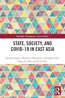 State, Society, And Covid-19 In East Asia-..