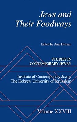 Jews And Their Foodways-..