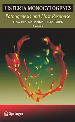 Listeria Monocytogenes: Pathogenesis And Host Response-..