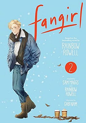 Fangirl, Vol. 2: The Manga-..