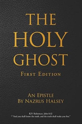 The Holy Ghost: First Edition-..