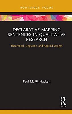 Declarative Mapping Sentences In Qualitative Research: Theoretical, Linguistic, And Applied Usages-..