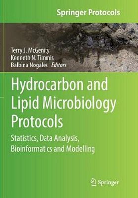 Hydrocarbon And Lipid Microbiology Protocols: Statistics, Data Analysis, Bioinformatics And Modelling-..