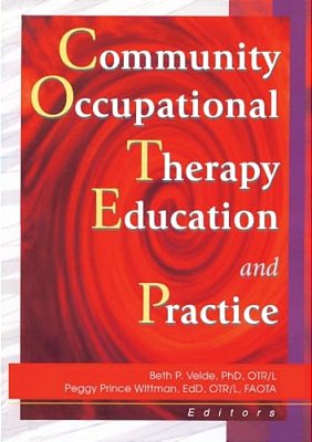 Community Occupational Therapy Education And Practice-..
