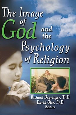 The Image Of God And The Psychology Of Religion-..