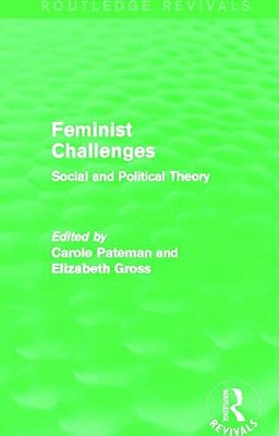 Feminist Challenges: Social And Political Theory-..