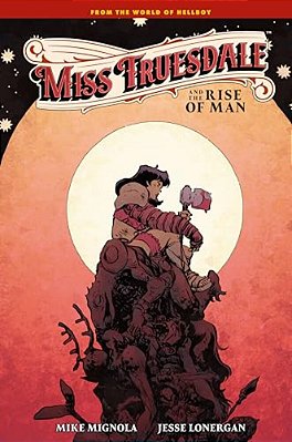 Miss Truesdale And The Rise Of Man-..
